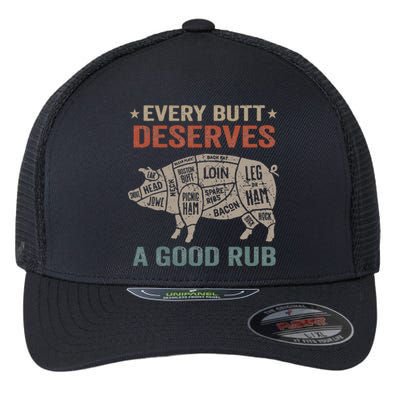 Every Butt Deserves A Good Rub Pork Smoking Party Bbq Funny Flexfit Unipanel Trucker Cap