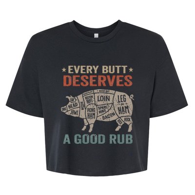 Every Butt Deserves A Good Rub Pork Smoking Party Bbq Funny Bella+Canvas Jersey Crop Tee