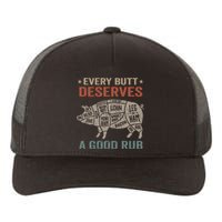 Every Butt Deserves A Good Rub Pork Smoking Party Bbq Funny Yupoong Adult 5-Panel Trucker Hat