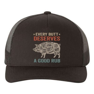 Every Butt Deserves A Good Rub Pork Smoking Party Bbq Funny Yupoong Adult 5-Panel Trucker Hat