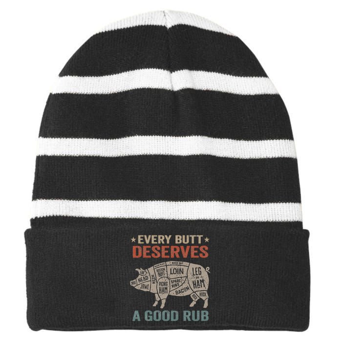 Every Butt Deserves A Good Rub Pork Smoking Party Bbq Funny Striped Beanie with Solid Band