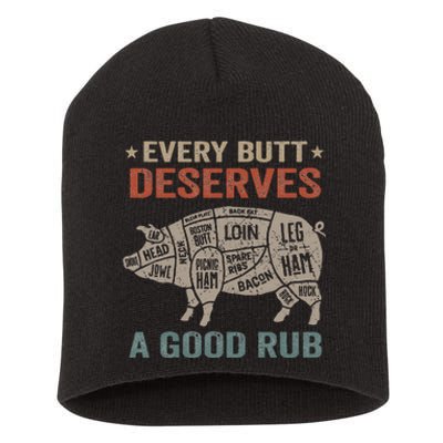 Every Butt Deserves A Good Rub Pork Smoking Party Bbq Funny Short Acrylic Beanie