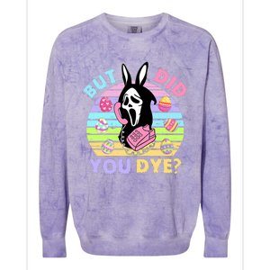 Easter But Did You Dye Easter Day Horror Bunny Ear Graphic Colorblast Crewneck Sweatshirt