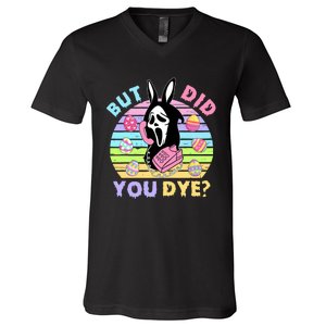 Easter But Did You Dye Easter Day Horror Bunny Ear Graphic V-Neck T-Shirt