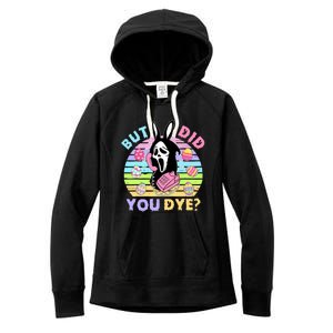 Easter But Did You Dye Easter Day Horror Bunny Ear Graphic Women's Fleece Hoodie