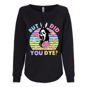 Easter But Did You Dye Easter Day Horror Bunny Ear Graphic Womens California Wash Sweatshirt