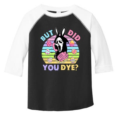 Easter But Did You Dye Easter Day Horror Bunny Ear Graphic Toddler Fine Jersey T-Shirt