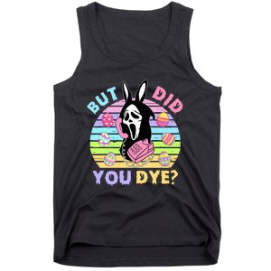 Easter But Did You Dye Easter Day Horror Bunny Ear Graphic Tank Top