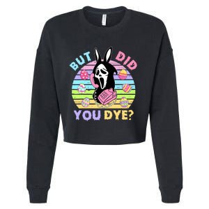 Easter But Did You Dye Easter Day Horror Bunny Ear Graphic Cropped Pullover Crew