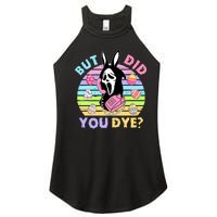 Easter But Did You Dye Easter Day Horror Bunny Ear Graphic Women's Perfect Tri Rocker Tank