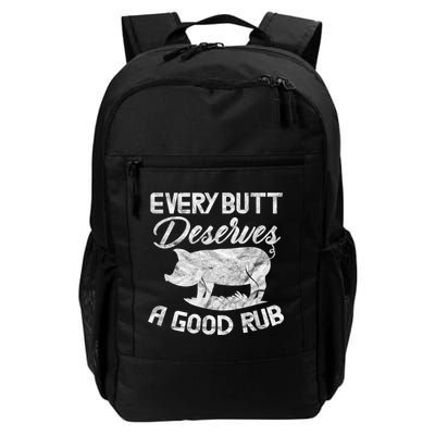 Every Butt Deserves A Good Rub Funny BBQ Backpack