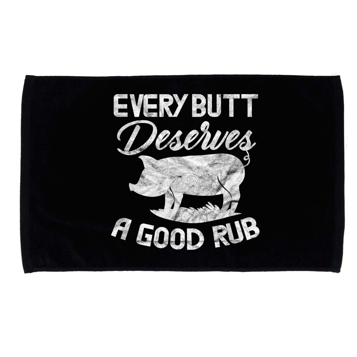 Every Butt Deserves A Good Rub Funny BBQ Microfiber Hand Towel