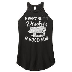 Every Butt Deserves A Good Rub Funny BBQ Women’s Perfect Tri Rocker Tank