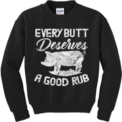 Every Butt Deserves A Good Rub Funny BBQ Kids Sweatshirt