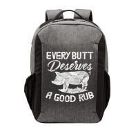Every Butt Deserves A Good Rub Funny BBQ Vector Backpack