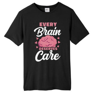 Every Brain Deserves Care Mental Health Awareness Tall Fusion ChromaSoft Performance T-Shirt