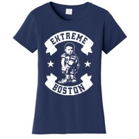 Extreme Boston Women's T-Shirt