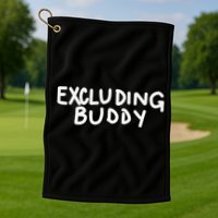 Excluding Buddy Golf Towel