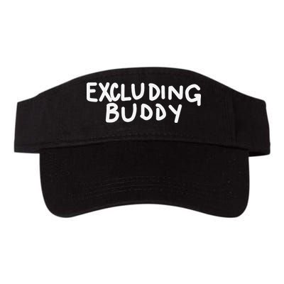 Excluding Buddy Visor