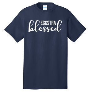 Eggstra Blessed Easter Holiday Tall T-Shirt