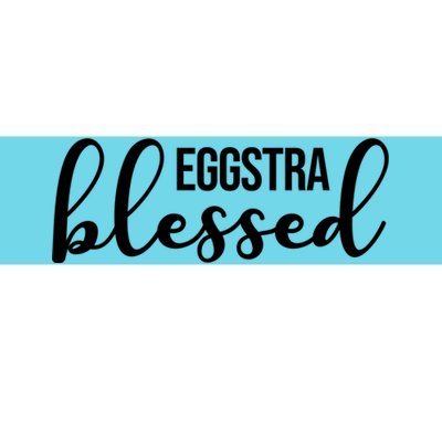 Eggstra Blessed Easter Holiday Bumper Sticker