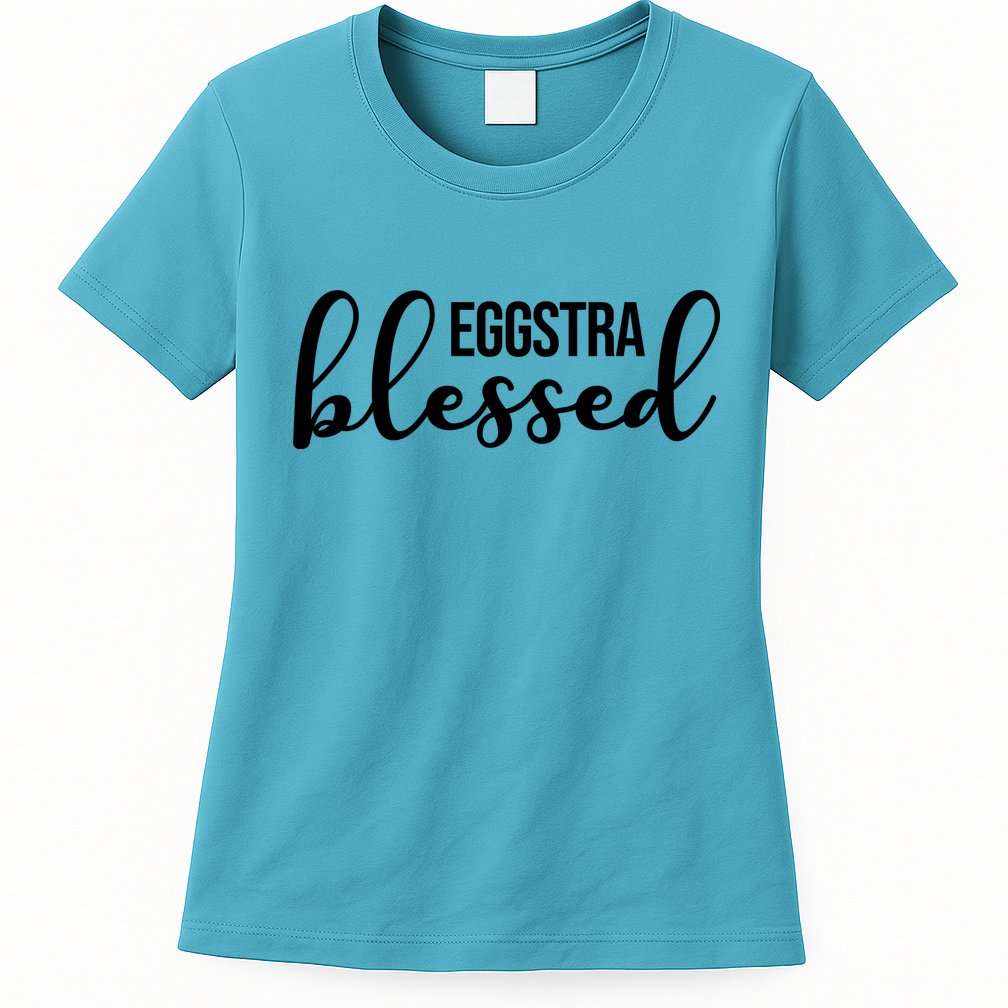 Eggstra Blessed Easter Holiday Womens T-Shirt