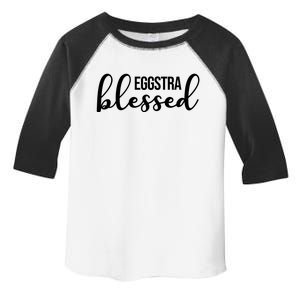 Eggstra Blessed Easter Holiday Toddler Fine Jersey T-Shirt