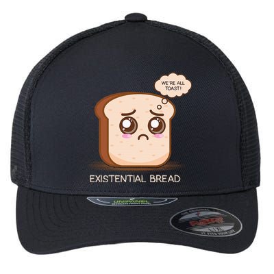 Existential Bread Funny Cute Kawaii Existential Dread Flexfit Unipanel Trucker Cap