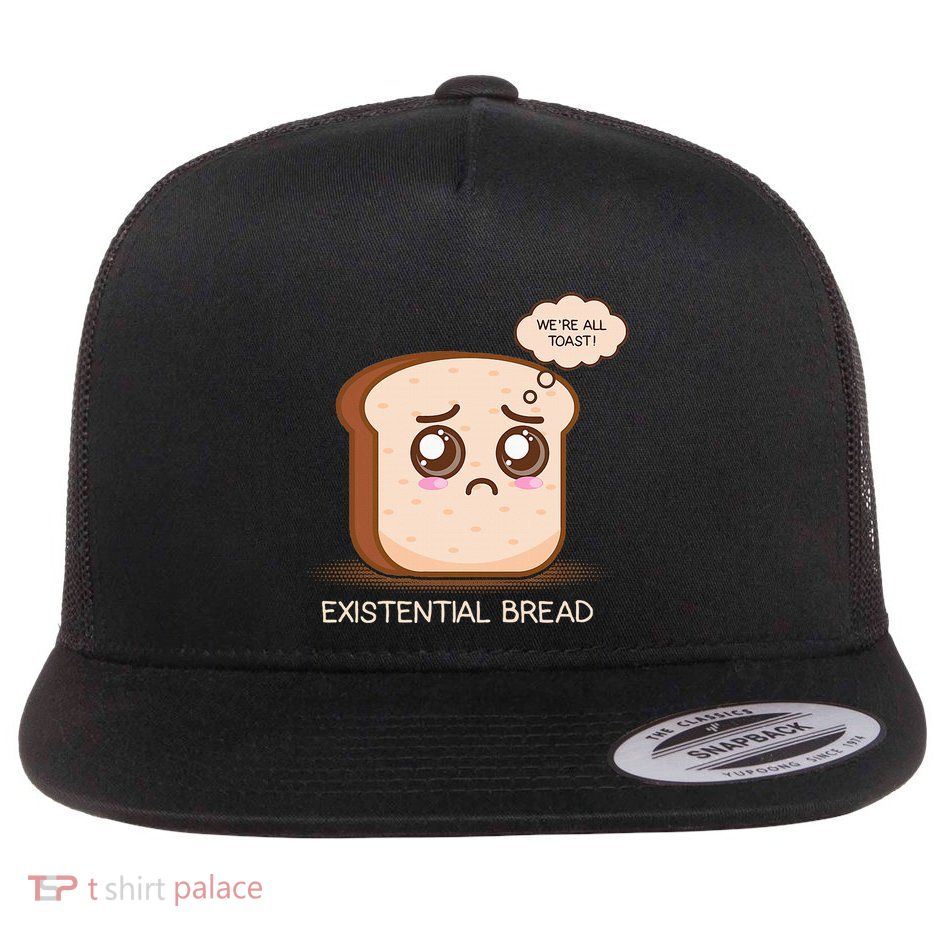 Existential Bread Funny Cute Kawaii Existential Dread Flat Bill Trucker Hat