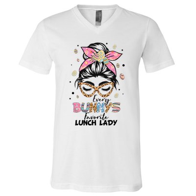 Every Bunny Favorite Lunch Lady Happy Easter Lunch Lady Lover V-Neck T-Shirt