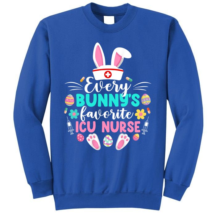 Every Bunnys Favorite Icu Nurse Funny Gift Funny Easter Day Funny Gift Sweatshirt