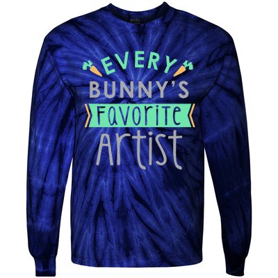 Every Bunny's Favorite Artist, Cute Easter Gift Tie-Dye Long Sleeve Shirt