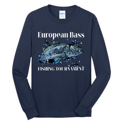 European Bass Fishing Tournament Tall Long Sleeve T-Shirt