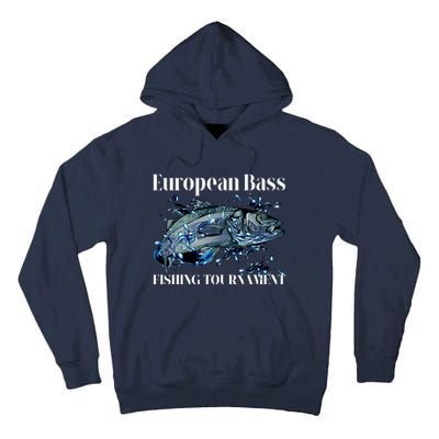 European Bass Fishing Tournament Tall Hoodie