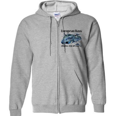 European Bass Fishing Tournament Full Zip Hoodie