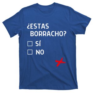 Estas Birracho? Funny Spanish Gift T-Shirt