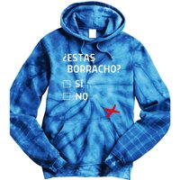 Estas Birracho? Funny Spanish Gift Tie Dye Hoodie