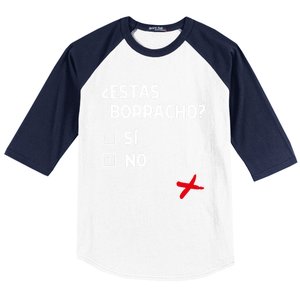 Estas Birracho? Funny Spanish Gift Baseball Sleeve Shirt