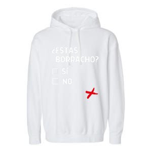 Estas Birracho? Funny Spanish Gift Garment-Dyed Fleece Hoodie