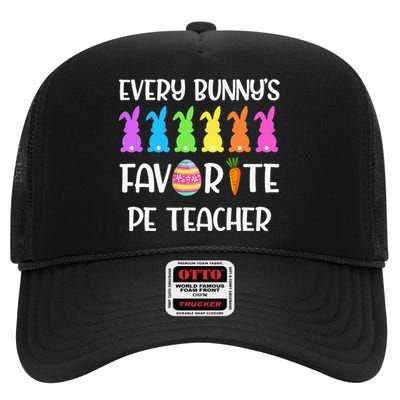 Every Bunny's Favorite PE Teacher High Crown Mesh Back Trucker Hat