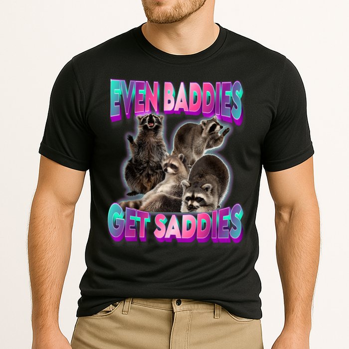Even Baddies Get Saddies Raccoon Funny Oddly Specific Meme Cooling Performance Crew T-Shirt