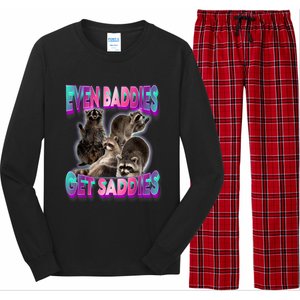 Even Baddies Get Saddies Raccoon Funny Oddly Specific Meme Long Sleeve Pajama Set