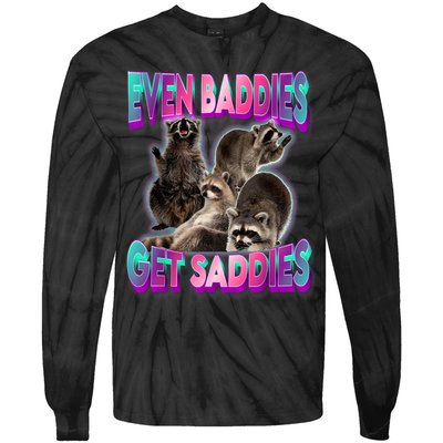Even Baddies Get Saddies Raccoon Funny Oddly Specific Meme Tie-Dye Long Sleeve Shirt