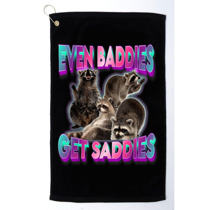 Even Baddies Get Saddies Raccoon Funny Oddly Specific Meme Golf Towel