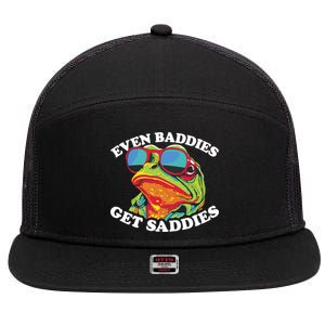 Even Baddies Get Saddies 7 Panel Mesh Trucker Snapback Hat