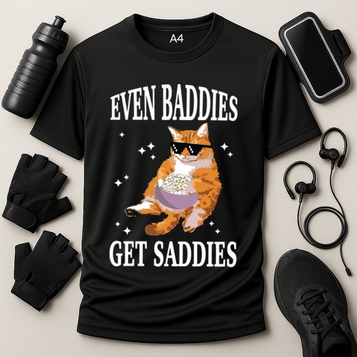 Even Baddies Get Saddies Funny Cat Meme Cooling Performance Crew T-Shirt