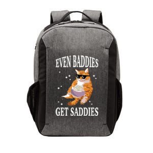 Even Baddies Get Saddies Funny Cat Meme Vector Backpack