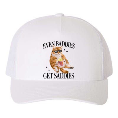 Even Baddies Get Saddies Funny Cat Meme Yupoong Adult 5-Panel Trucker Hat