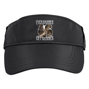 Even Baddies Get Saddies Raccoon Funny Oddly Specific Meme Adult Drive Performance Visor