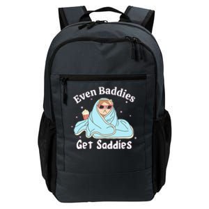 Even Baddies Get Saddies Funny Cat Sarcastic Daily Commute Backpack